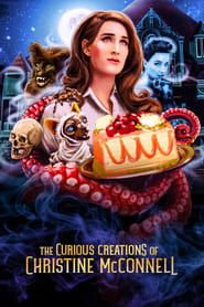 The Curious Creations of Christine McConnell series tv