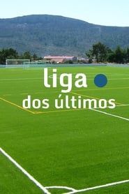 Liga dos Últimos</b> saison 05 