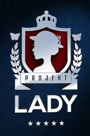 Projekt Lady</b> saison 001 