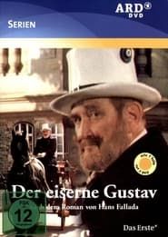 Der eiserne Gustav series tv