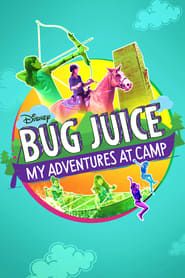 Image Bug Juice: My Adventures at Camp