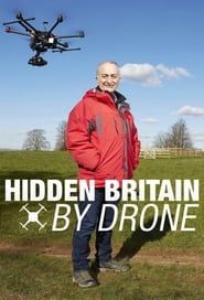 Hidden Britain by Drone series tv