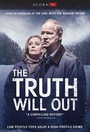 The Truth Will Out 2021</b> saison 01 