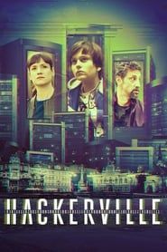 Hackerville 2018</b> saison 01 