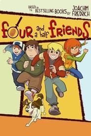 Four and a Half Friends series tv