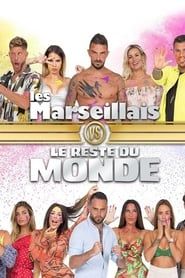 Les Marseillais vs le Reste du monde 2021</b> saison 01 