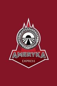 Ameryka Express 2020</b> saison 02 