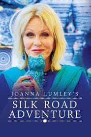 Image Joanna Lumley's Silk Road Adventure
