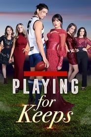 Playing for Keeps series tv