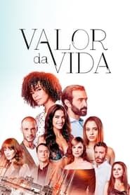 Valor da Vida</b> saison 01 
