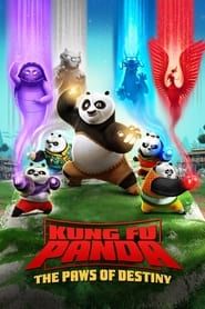 Voir Kung Fu Panda : Les Pattes du Destin en streaming