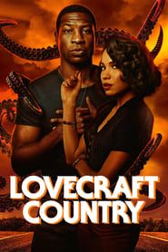 Lovecraft Country saison 01 en streaming