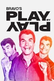 Bravo's Play by Play series tv