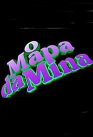 O Mapa da Mina series tv