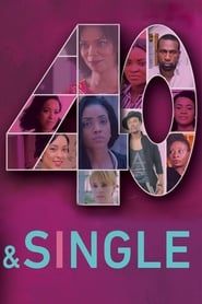 40 and Single (2018)