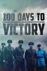 100 Days to Victory series tv