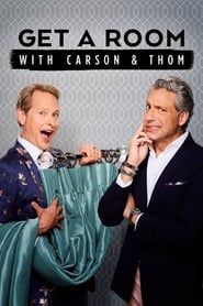Get a Room with Carson & Thom 2018</b> saison 01 