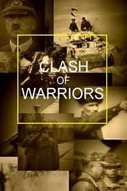 Clash of Warriors series tv