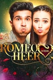 Romeo Weds Heer series tv