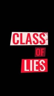 Class of Lies</b> saison 01 