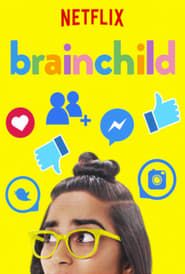 Brainchild series tv