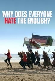 Al Murray: Why Does Everyone Hate the English? 2018</b> saison 01 