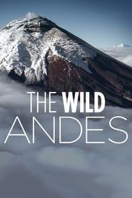 The Wild Andes series tv