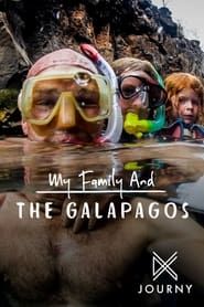 My Family and The Galapagos 2020</b> saison 02 