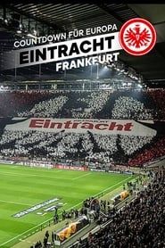 Countdown für Europa - Eintracht Frankfurt (2018)