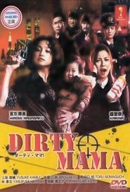 Dirty Mama series tv