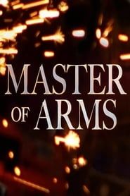 Master of Arms 2018</b> saison 01 