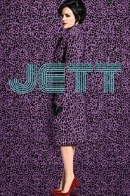 Jett</b> saison 001 