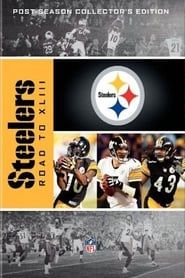 NFL: Pittsburgh Steelers - Road to XLIII series tv