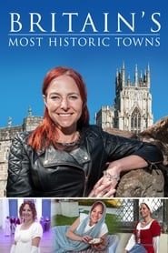 Britain's Most Historic Towns saison 01 episode 01  streaming