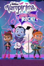 Vampirina: Ghoul Girls Rock! series tv