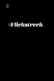 #Flickstreck series tv