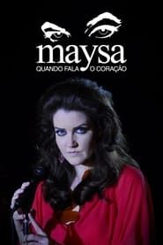 Maysa: Quando Fala o Coração series tv