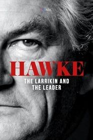 Hawke: The Larrikin and The Leader series tv