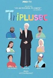 Triplusec series tv