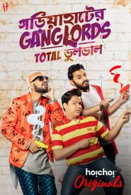 Gariahater Ganglords series tv