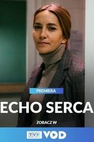 Echo serca 2020</b> saison 03 