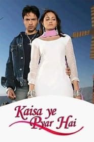 Kaisa Ye Pyar Hai series tv