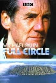 Full Circle with Michael Palin series tv