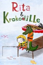 Rita et Crocodile</b> saison 01 