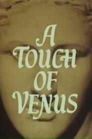 A Touch of Venus series tv