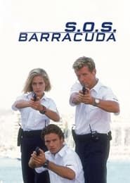 S.O.S. Barracuda series tv