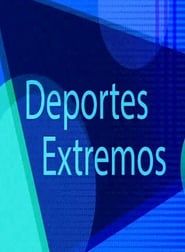 Deportes Xtremos series tv