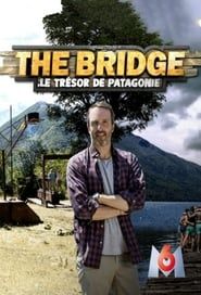 The Bridge : le Trésor de Patagonie series tv