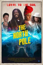 The North Pole 2017</b> saison 01 