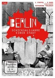 Berlin - Schicksalsjahre einer Stadt series tv